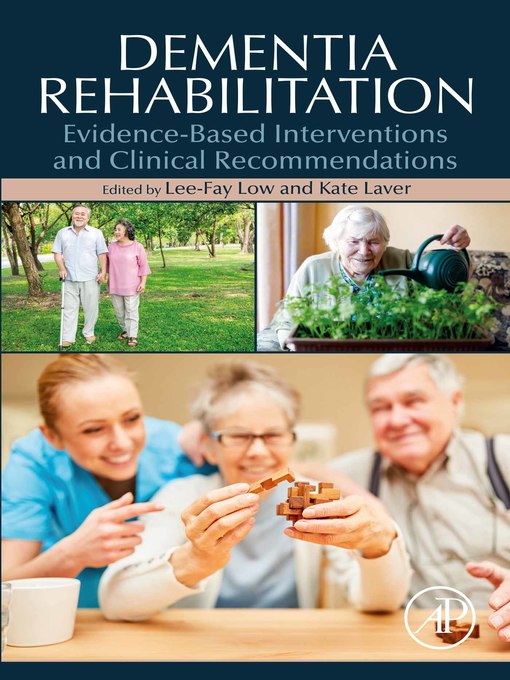 Title details for Dementia Rehabilitation by Lee-Fay Low - Wait list